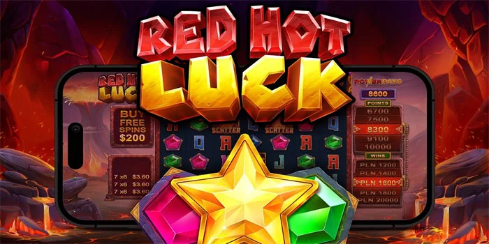 Red-Hot-Luck---Petualangan-Bermain-Slot-Yang-Penuh-Dengan-Jackpot-Jutaan