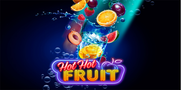 Kabelbet - Strategi Cerdas Menang Besar Slot Hot Hot Fruit