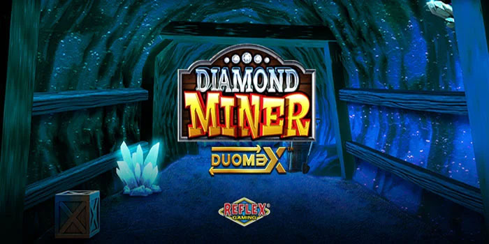 Strategi Pola Panas Slot Diamond Miner Duomax