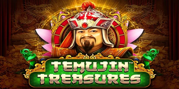 Cara Bijak Berburu Harta di Temujin Treasures