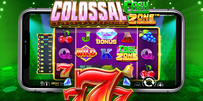 Strategi Menang Konsisten di Colossal Cash Zone